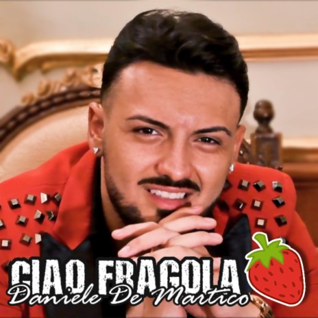 Ciao fragola | Boomplay Music