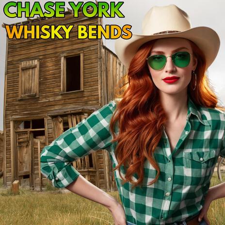 Whisky Bends | Boomplay Music