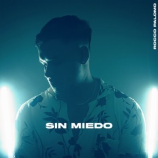 Sin miedo