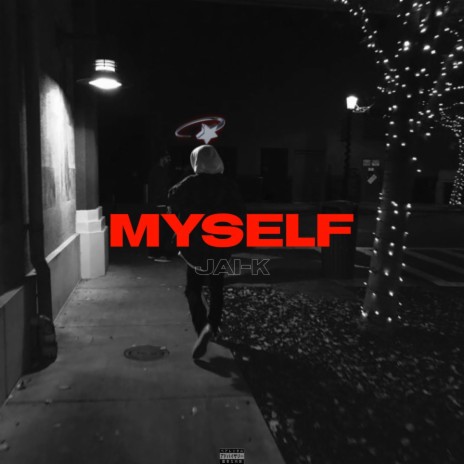 Myself | Boomplay Music