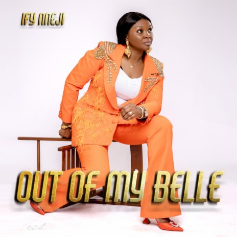 Out Of My Belle | Boomplay Music