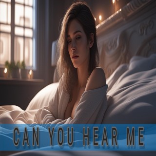 can you hear me version 1 FEMALE UPBEAT VERSION lyrics | Boomplay Music