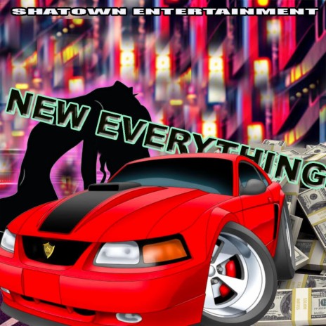 New Everything | Boomplay Music