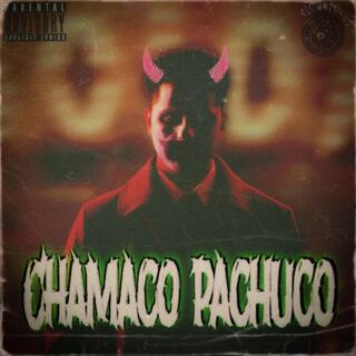 Chamaco Pachuco