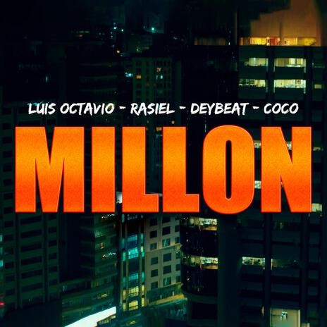 MILLON | Boomplay Music