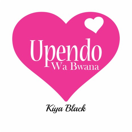 Upendo Wa Bwana | Boomplay Music