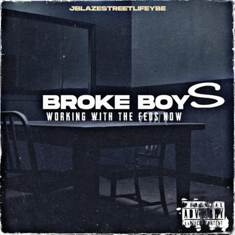 Broke Boys | Boomplay Music