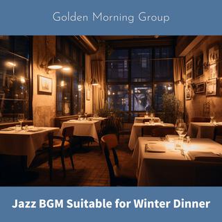 Jazz Bgm Suitable for Winter Dinner