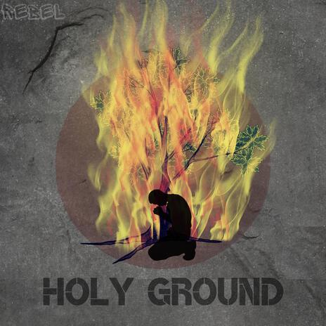 Holy Ground | Boomplay Music