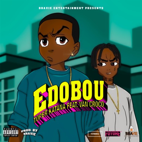 Edobou ft. Yung Izi Van Croco 🅴 | Boomplay Music