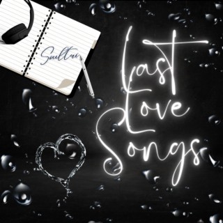 Last Love Songs
