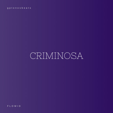 Criminosa ft. gptonosbeats | Boomplay Music