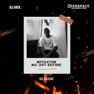 Motivation Mix, Oct 23 (DJ Mix)