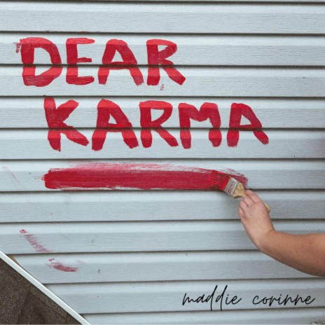 Dear Karma | Boomplay Music