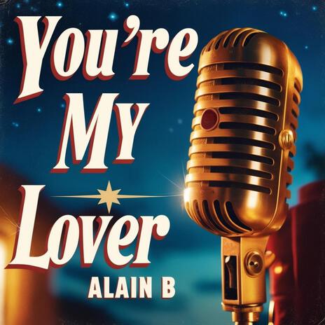 You're my Lover | Boomplay Music