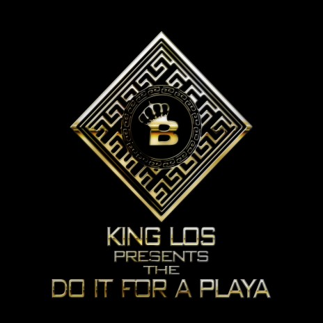 Do It For A Playa | Boomplay Music