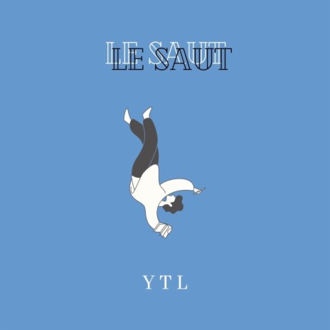 Le saut | Boomplay Music