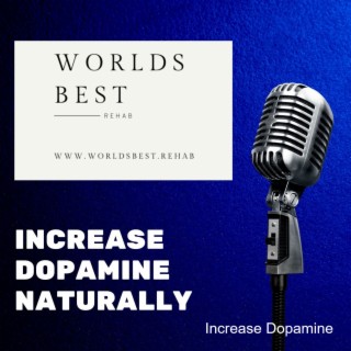 How to Increase Dopamine Naturally Without Medication or Supplements