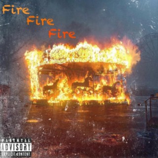 Fire Fire lyrics | Boomplay Music