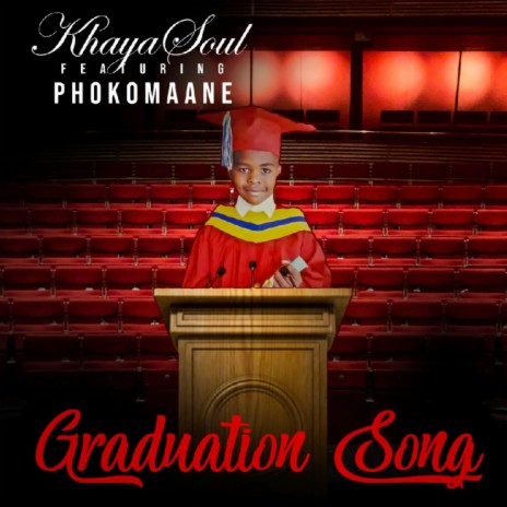 Graduation Song ft. Phokomaane | Boomplay Music