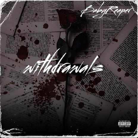 Withdrawals | Boomplay Music