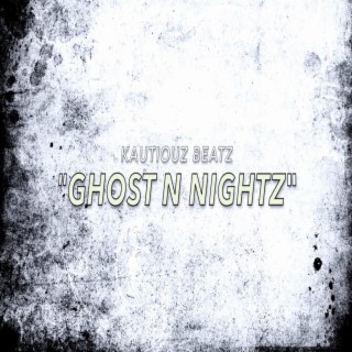 ghost n nightz