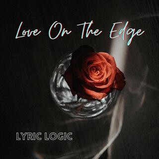 Love On The Edge