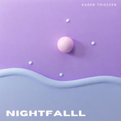 Nightfall (Single) | Boomplay Music