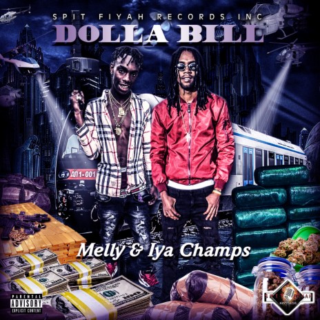 Dolla Bill (feat. Iya Champs)