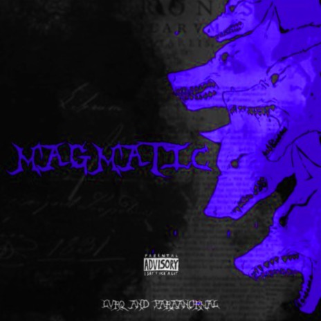 MAGMATIC (Sped Up) ft. Paraanormal | Boomplay Music