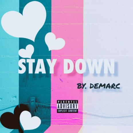 STAY DOWN ft. Producer takezo