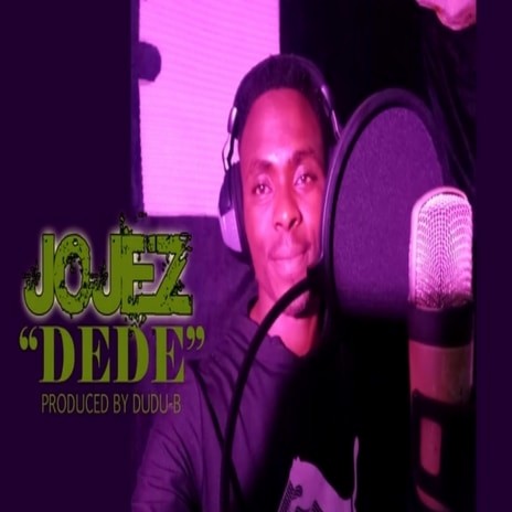 DEDE | Boomplay Music