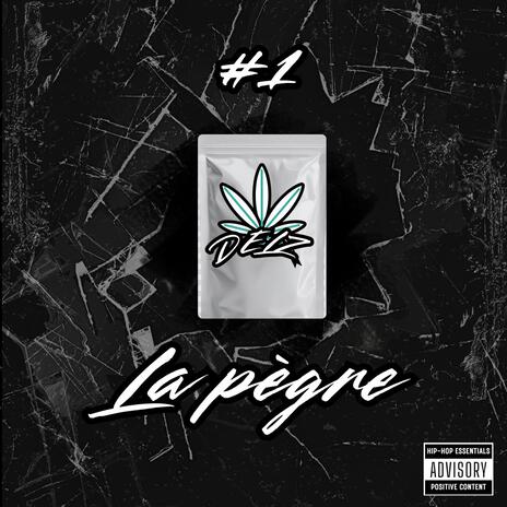 La Pègre #1 | Boomplay Music