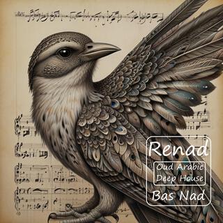 Renad (Oud Arabic Deep House)