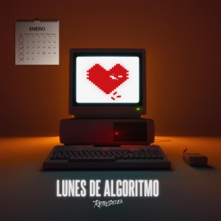 Lunes de Algoritmo lyrics | Boomplay Music