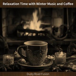 Relaxation Time with Winter Music and Coffee