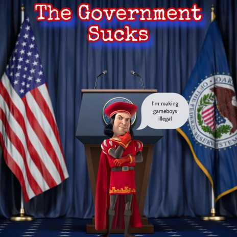 The Government Sucks | Boomplay Music