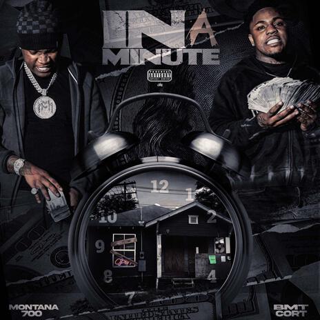 In a minute ft. Montana 700 | Boomplay Music