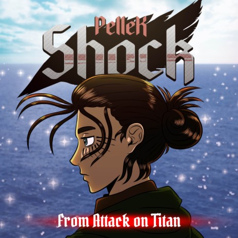 Shock (From Attack on Titan) | Boomplay Music