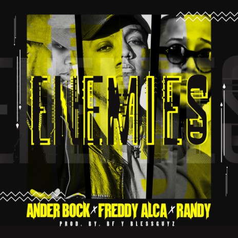 Enemies ft. Ander Bock & Randy SB