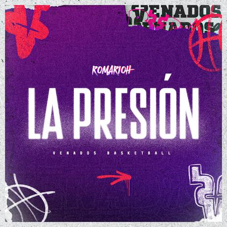 La presión (Venados basketball) | Boomplay Music