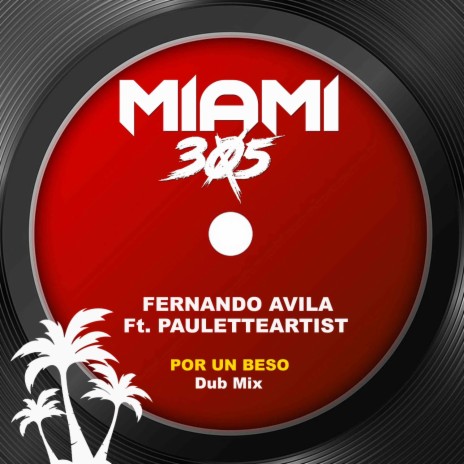Por un beso (Dub Mix) ft. Pauletteartist | Boomplay Music