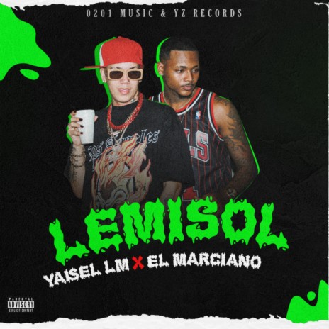 Lemisol ft. El Marciano | Boomplay Music