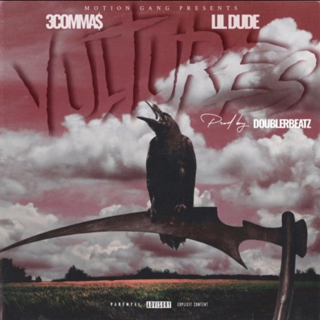 Vultures ft. Lil Dude | Boomplay Music