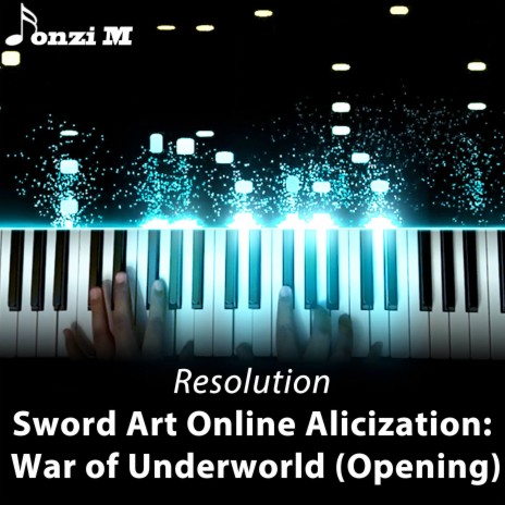 Resolution (Sword Art Online Alicization: War of Underworld) [Opening] | Boomplay Music