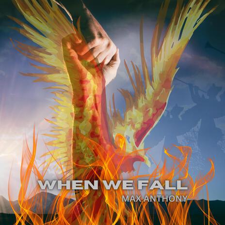 WHEN WE FALL | Boomplay Music