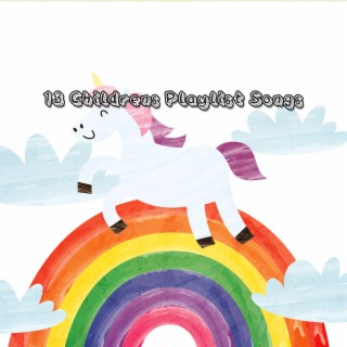 13 Childrens Playlist Songs