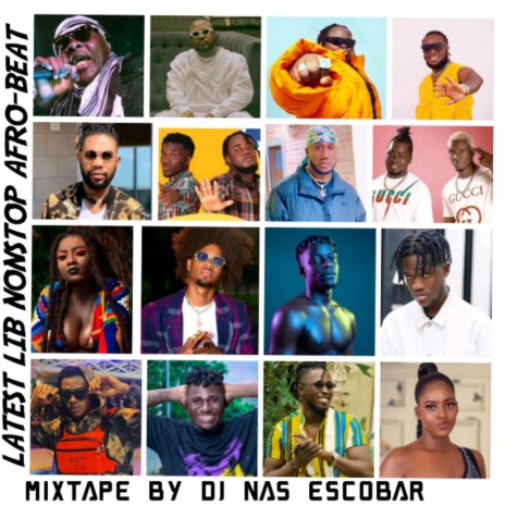 LATEST LIB NONSTOP AFRO-BEAT MIXTAPE | Boomplay Music