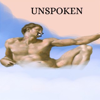 Unspoken