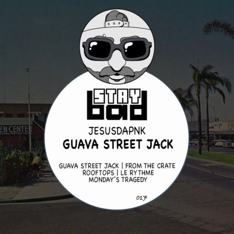 Guava Street Jack (Original Mix)